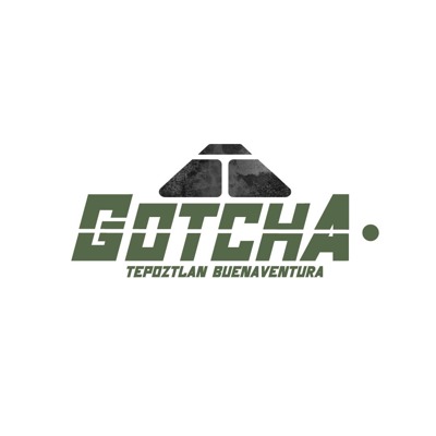 Gotcha Tepoztlán Buenaventura